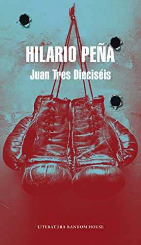 Juan Tresdieciséis (Spanish Edition)