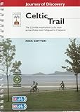 Celtic trail : journey of discovery