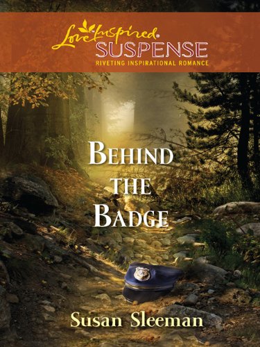 Behind the Badge (Love Inspired Suspense)