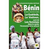 Gu�l�d�, Vodoun et femmes au Benin