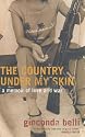The Country Under My Skin: A Memoir of Love and War