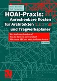 Image de HOAI-Praxis: Anrechenbare Kosten für Architekten und Tragwerksplaner: Wer darf was abrechnen? Was ist für wen anrechenbar? Mit einem ABC der anreche