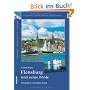 Flensburg und seine F�rde: Sch�nes Schleswig-Holstein; Kultur - Geschichte - Natur