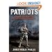Patriots: Surviving the Coming Collapse