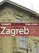 Top Sights Travel Guide: Zagreb (Top Sights Tra...