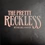 Hit Me Like a Man ~ Pretty Reckless