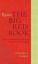 Rumi: the Big Red Book