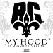 My Hood (feat. Mannie Fresh & Gar) [Explicit]