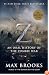 World War Z (Mass Market Movie Tie-In Edition): An Oral History of the Zombie War