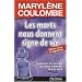 Les morts nous donnent signe de vie