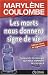 Les morts nous donnent signe de vie