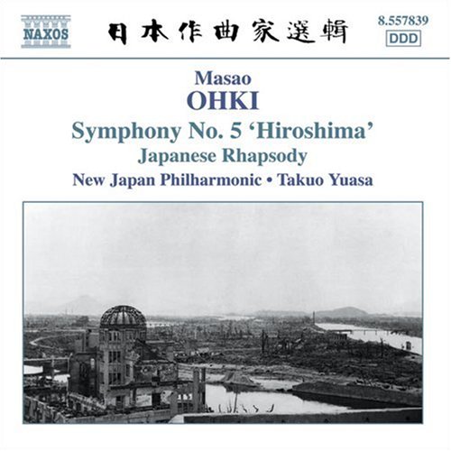 CD-Charts  Search : Ohki - Symphony No 5, 'Hiroshima'
