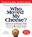 Books : By Spencer Johnson: Who Moved My Cheese: The 10th Anniversary Edition [Audiobook]