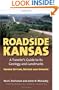 Roadside Kansas: A Traveler's Guide to Its Geology and Landmarks