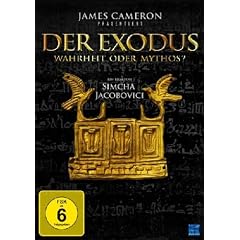 James Cameron's Der Exodus - Wahrheit oder Mythos?