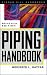 Piping Handbook