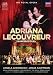 Cilea: Adriana Lecouvreur