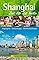 Reisef�hrer Shanghai: Ze...