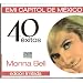 Monna Bell 40 Exitos [Edicion Limitada] La Mejor Coleccion..