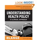 Click here to buy Understanding Health Policy (LANGE Clinical Medicine) by Thomas Bodenheimer and Kevin Grumbach.