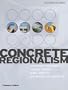 Concrete Regionalism (4x4 series)