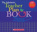 The Scholastic Teacher Plan Book Updated
