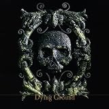 Dying Ground-Live at the Knitting Factor