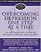 Image of Overcoming Depression One Step at a Time: The New Behavioral Activation Approach to Getting Your Life Back (New Harbinger Self-Help Workbook)