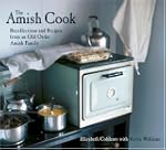 The Amish Cook: Recollections and Rec...