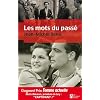 Les mots du pass� - Grand gagnant du prix Femme actuelle 2012