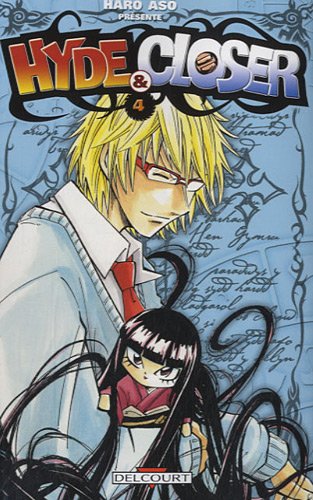 Hyde & Closer, Tome 4 :