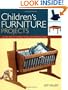 Childrens Furniture Projects (Projects Book)