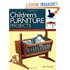 Children's Furniture Projects: With Step-by-step Instructions and Complete Plans