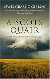 A Scots Quair: Sunset Song / Cloud Howe / Grey Granite