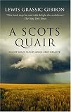 A Scots Quair: Sunset Song / Cloud Howe / Grey Granite