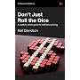 Don't Just Roll The Dice - A usefully short guide to software pricing by Neil Davidson
