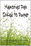 Memories Pen Inked To Paper
