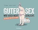 Image de Guter Sex wär auch nicht schlecht: Das erotische Leben des Olaf Fiedsen