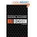 Kill Decision