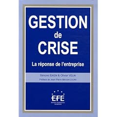 Gestion de crise : La r�ponse de l'entreprise