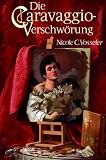 Die Caravaggio-Verschw&ouml;rung