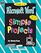 Valueble Microsoft Word Simple Projects By Teacher Created Resources