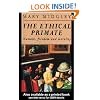 The Ethical Primate: Humans, Freedom and Morality