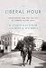 The Liberal Hour: Washington and the Politics of Change in the 1960s by G. Calvin Mackenzie ISBN 1594201706