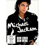 Michael Jackson: Sein Leben - Sein Werkvon "Michael Jackson"