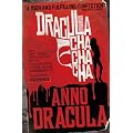 Anno Dracula: Dracula Cha Cha Cha