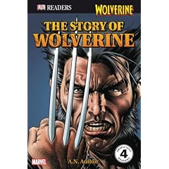 The Story of Wolverine (DK READERS)