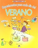 Experimentos Para Cada Dia Del Verano/ Experiments for Every Day of the Summer (El Juego De La Ciencia) (Spanish Edition)