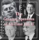 The Greatest Speeches of All-Time, Vol. 2