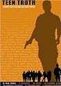 TEEN TRUTH: AN INSIDE LOOK AT BULLYING AND SCHOOL VIOLENCE